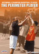 Becoming a Champion Basketball Player: The Perimeter Player