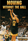 Steve Alford: Moving Without the Ball