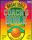 The Basketball Coach's Bible