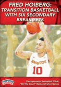 Fred Hoiberg: Transition Basketball with Six Secondary Break Sets