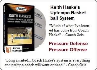 Keith Haske's uptempo basketball system