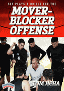 Set Plays and Drills for the Mover-Blocker Offense